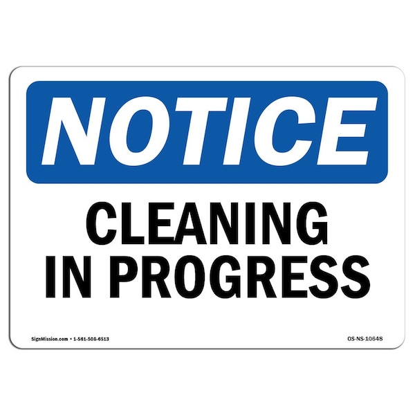 Safety Sign, OSHA Notice, 3.5" Height, Cleaning In Progress Sign, Landscape, 10PK